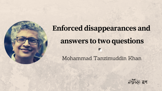 Enforced disappearances and answers to two questions